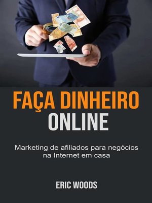 cover image of Faça dinheiro online
